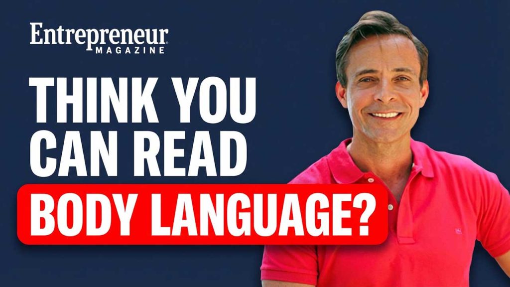 Think You Can Read Body Language? Think Again